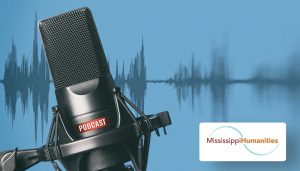 Mississippi Podcast
